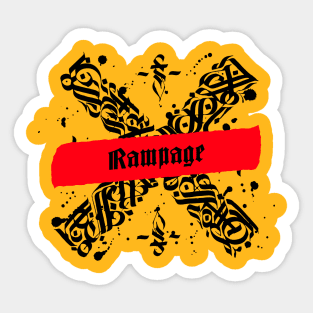 The Rampage. Sticker